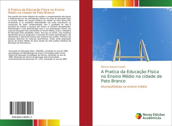 Produktbild: A Pratica da Educa&ccedil;&atilde;o F&iacute;sica no Ensino M&eacute;dio na cidade de Pato Branco