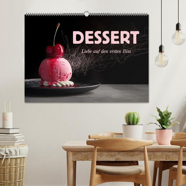 Produktbild: Dessert - Liebe auf den ersten Biss (Wandkalender 2026 DIN A2 quer), CALVENDO Monatskalender