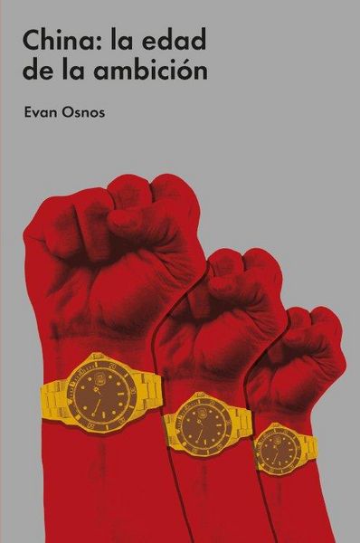 Produktbild: China : la edad de la ambici&oacute;n