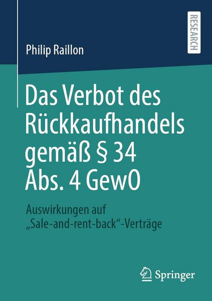 Produktbild: Das Verbot des R&uuml;ckkaufhandels gem&auml;&szlig; &sect; 34 Abs. 4 GewO