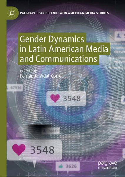 Produktbild: Gender Dynamics in Latin American Media and Communications