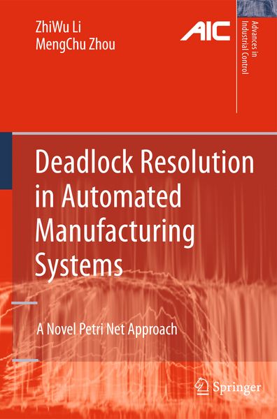 Produktbild: Deadlock Resolution in Automated Manufacturing Systems