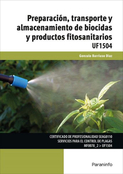 Produktbild: Preparaci&oacute;n, transporte y almacenamiento de biocidas y productos fitosanitarios