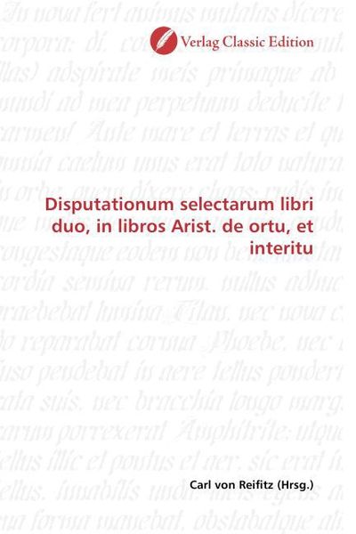 Produktbild: Disputationum selectarum libri duo, in libros Arist. de ortu