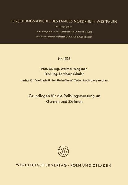 Produktbild: Grundlagen f&uuml;r die Reibungsmessung an Garnen und Zwirnen