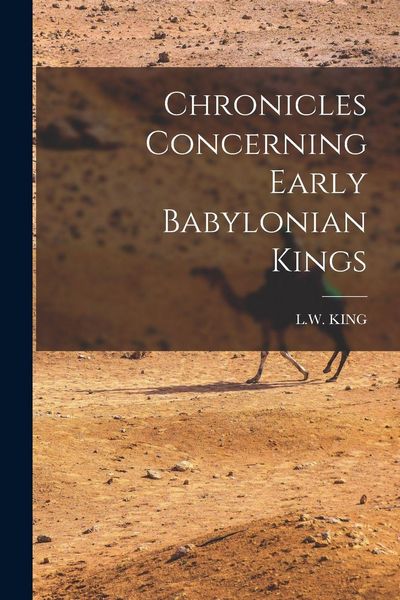 Produktbild: Chronicles Concerning Early Babylonian Kings