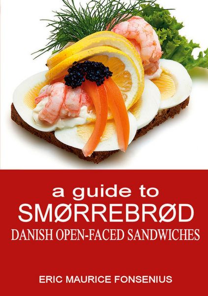 Produktbild: A guide to Sm&oslash;rrebr&oslash;d