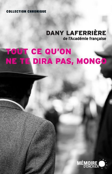 Produktbild: Tout ce qu'on ne te dira pas, Mongo
