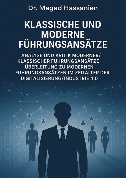 Produktbild: Klassische und Moderne F&uuml;hrungsans&auml;tze