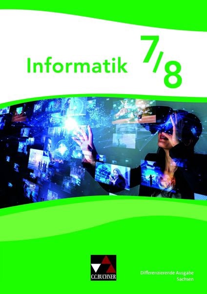 Produktbild: Informatik Sachsen 7/8 Differenzierende Ausgabe
