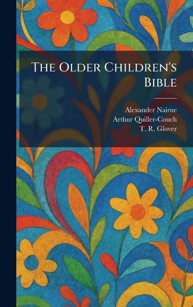 Produktbild: The Older Children's Bible