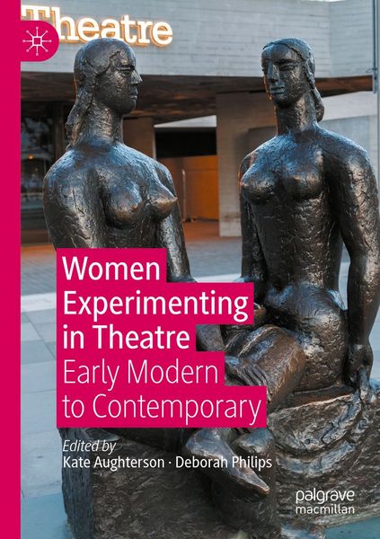 Produktbild: Women Experimenting in Theatre