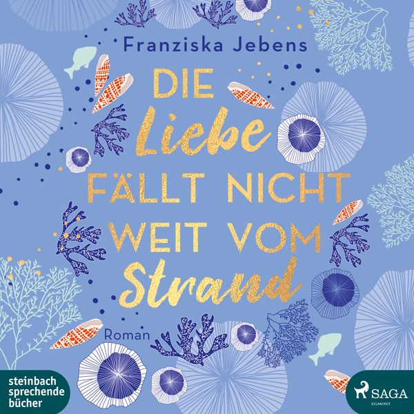 Produktbild: Die Liebe f&auml;llt nicht weit vom Strand