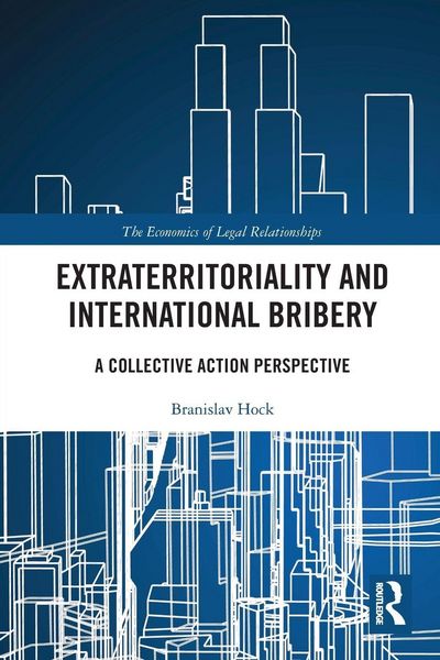 Produktbild: Extraterritoriality and International Bribery