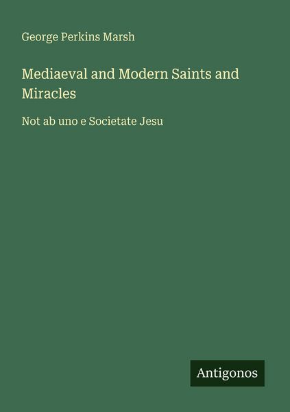Produktbild: Mediaeval and Modern Saints and Miracles