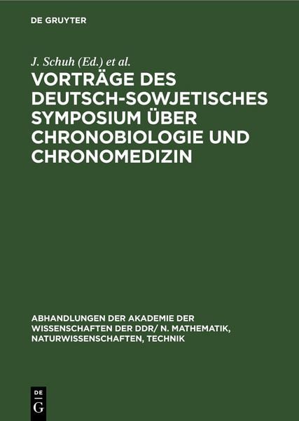 Produktbild: Vortr&auml;ge des Deutsch-Sowjetisches Symposium &uuml;ber Chronobiologie und Chronomedizin