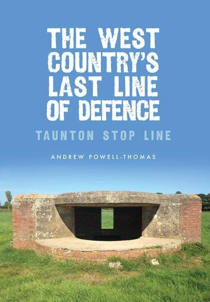 Produktbild: The West Country's Last Line of Defence