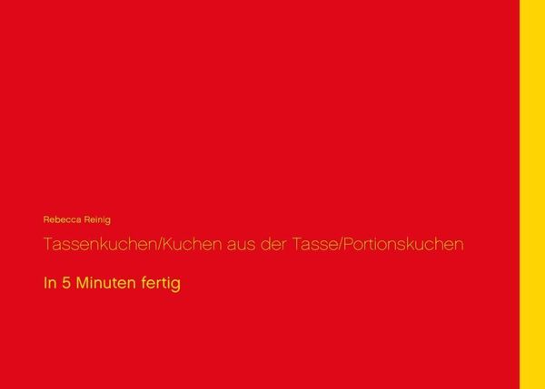 Produktbild: Tassenkuchen / Kuchen aus der Tasse / Portionskuchen