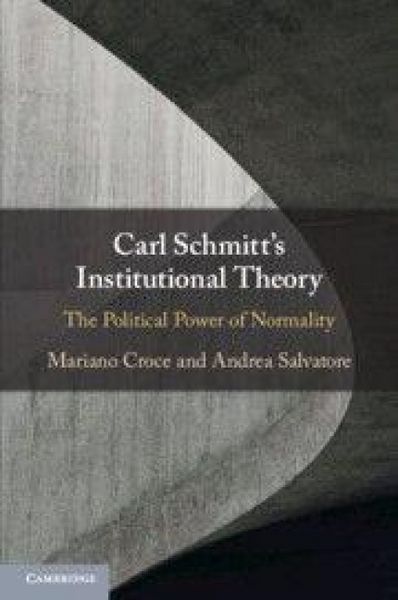 Produktbild: Carl Schmitt's Institutional Theory