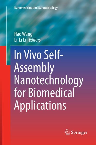 Produktbild: In Vivo Self-Assembly Nanotechnology for Biomedical Applications