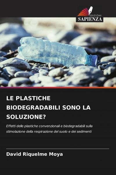 Produktbild: Le Plastiche Biodegradabili Sono La Soluzione?