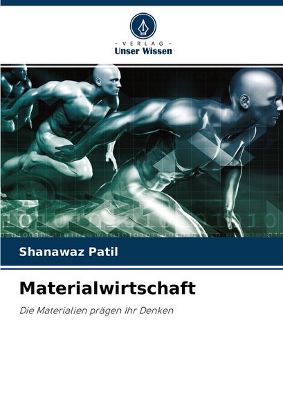 Materialwirtschaft, Taschenbuch von Shanawaz Patil, Verlag Unser Wissen, 9786204548272