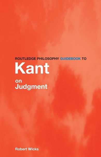 Produktbild: Routledge Philosophy GuideBook to Kant on Judgment
