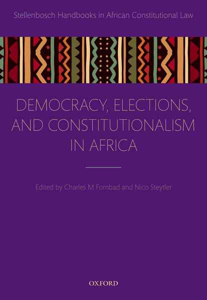 Produktbild: Democracy, Elections, and Constitutionalism in Africa
