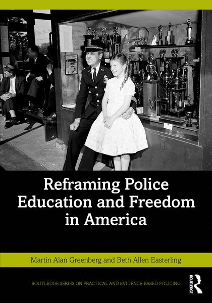 Produktbild: Reframing Police Education and Freedom in America