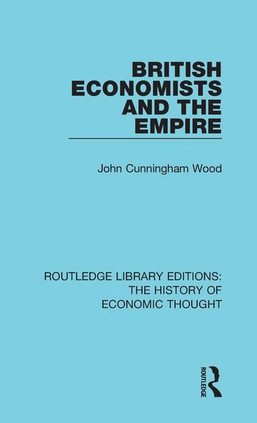 Produktbild: British Economists and the Empire