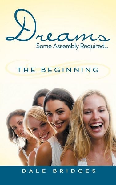 Produktbild: Dreams Some Assembly Required ... the Beginning
