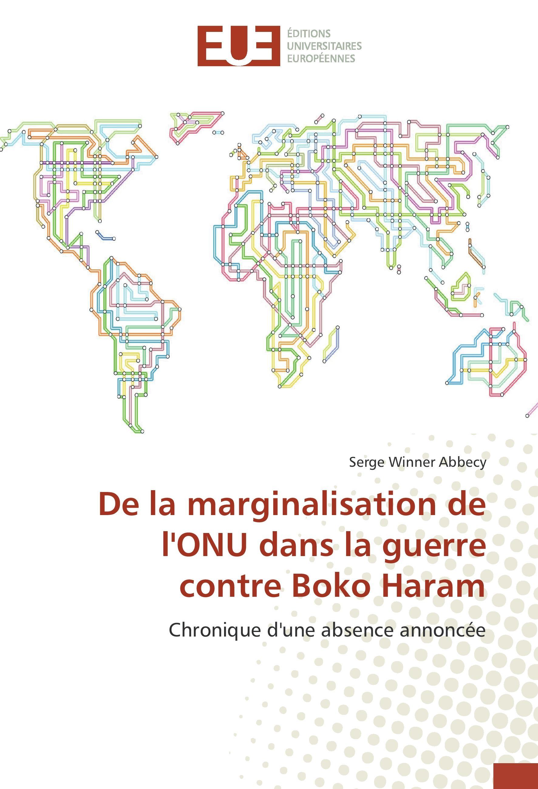 Produktbild: Abbecy, S: La marginalisation de l'ONU dans la guerre contre