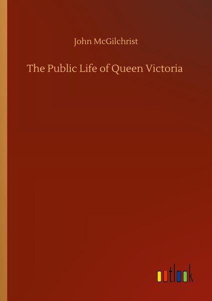 Produktbild: The Public Life of Queen Victoria