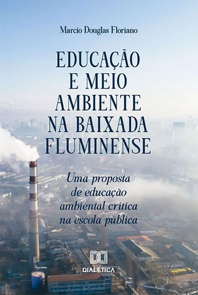 Produktbild: Educa&ccedil;&atilde;o e Meio Ambiente na Baixada Fluminense