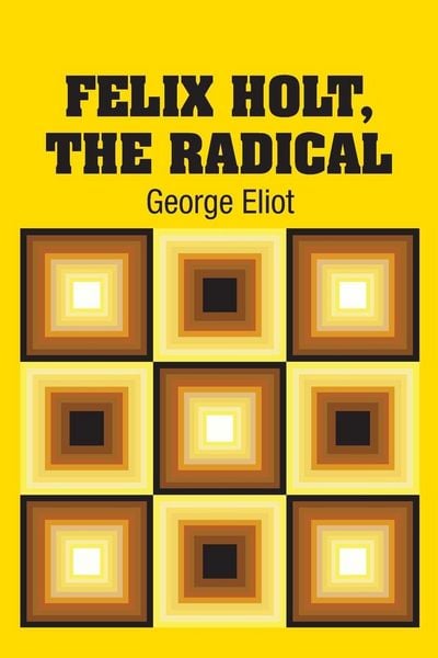 Produktbild: Felix Holt, The Radical