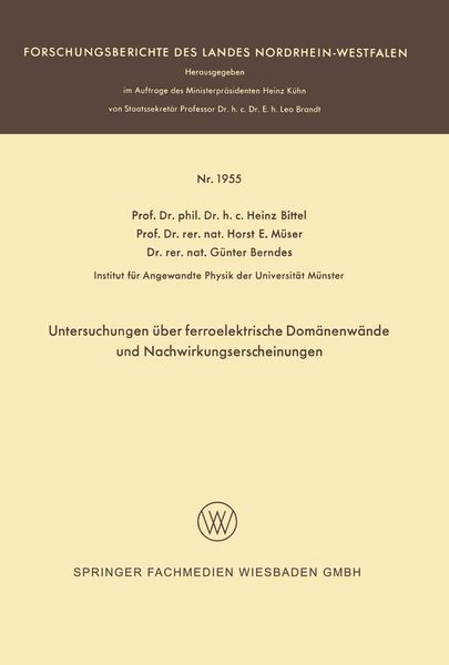 Produktbild: Untersuchungen &uuml;ber ferroelektrische Dom&auml;nenw&auml;nde und Nachwirkungserscheinungen