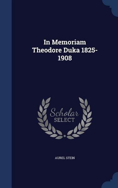 Produktbild: In Memoriam Theodore Duka 1825-1908