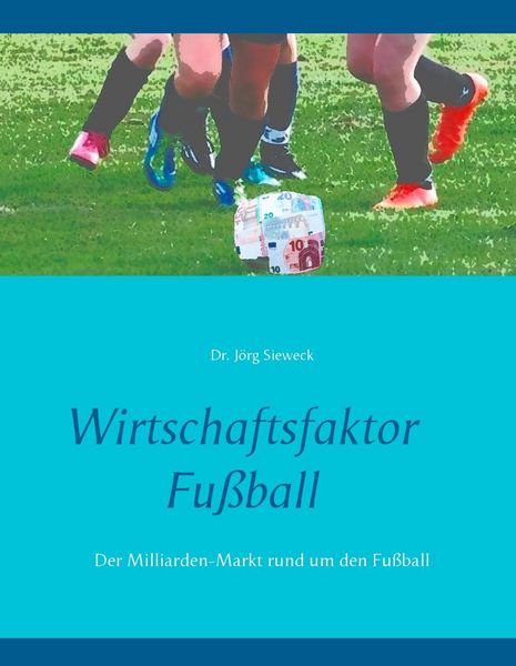 Produktbild: Wirtschaftsfaktor Fu&szlig;ball