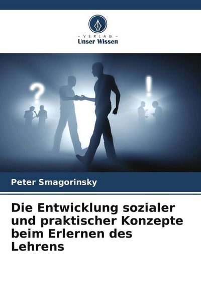 Produktbild: Smagorinsky, P: Entwicklung sozialer und praktischer Konzept