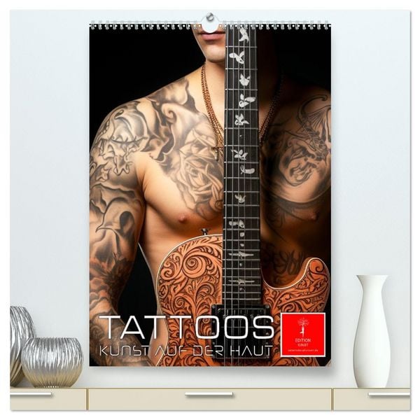 Produktbild: Tattoos Kunst auf der Haut (hochwertiger Premium Wandkalender 2026 DIN A2 hoch), Kunstdruck in Hochglanz