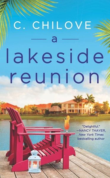 Produktbild: Chilove, C: Lakeside Reunion