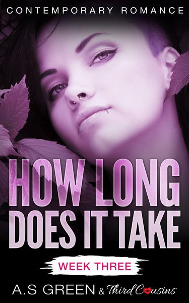 Produktbild: How Long Does It Take - Week Three (Contemporary Romance)