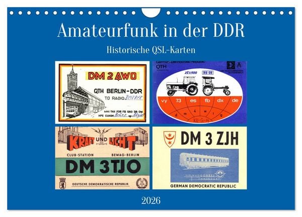 Produktbild: Amateurfunk in der DDR - Historische QSL-Karten (Wandkalender 2026 DIN A4 quer), CALVENDO Monatskalender