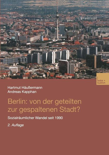Produktbild: Berlin: Von der geteilten zur gespaltenen Stadt?