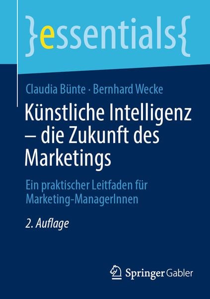 Produktbild: K&uuml;nstliche Intelligenz &ndash; die Zukunft des Marketings