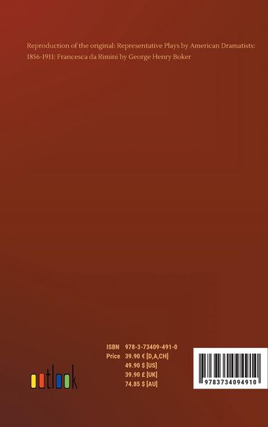 Produktbild: Representative Plays by American Dramatists: 1856-1911: Francesca da Rimini