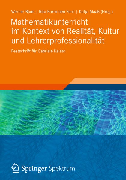 Produktbild: Mathematikunterricht im Kontext von Realit&auml;t, Kultur und Lehrerprofessionalit&auml;t