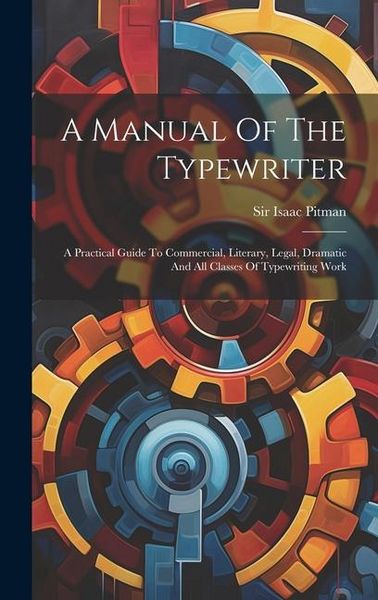 Produktbild: A Manual Of The Typewriter