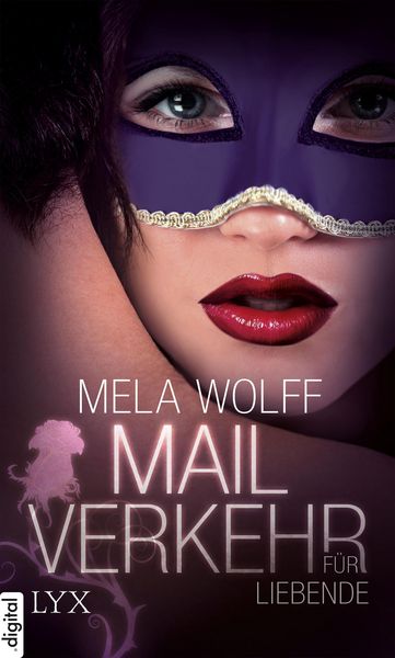 Produktbild: Mailverkehr f&uuml;r Liebende / Mailverkehr Bd. 3