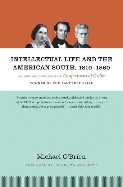 Produktbild: Intellectual Life and the American South, 1810-1860